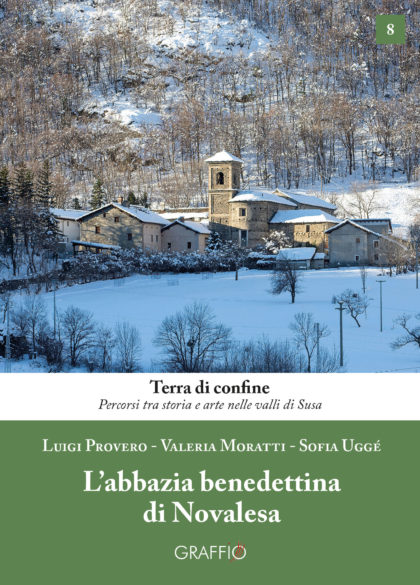 L'abbazia benedettina di Novalesa