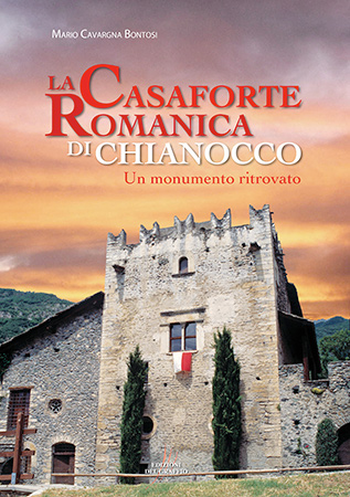 La Casaforte Romanica di Chianocco