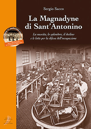 La Magnadyne di Sant’Antonino