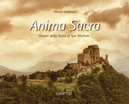 Anima Sacra - Sacra di San Michele