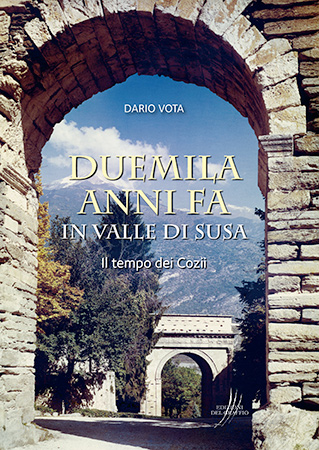 Duemila anni fa in Valle di Susa