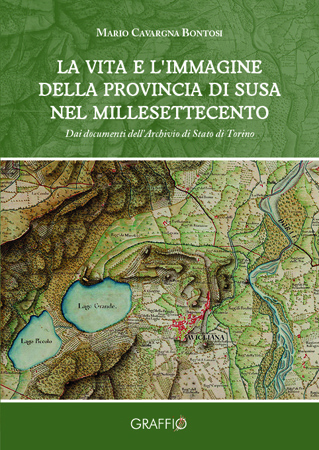 La vita e l’immagine della provincia di Susa nel Millesettecento