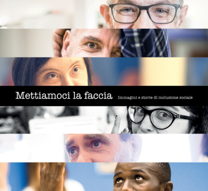 Mettiamoci la faccia